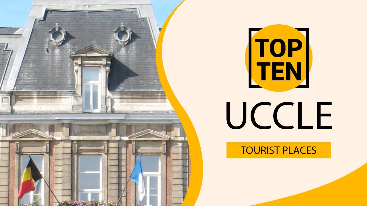 Top 10 Best Tourist Places to Visit in Uccle | Belgium - English