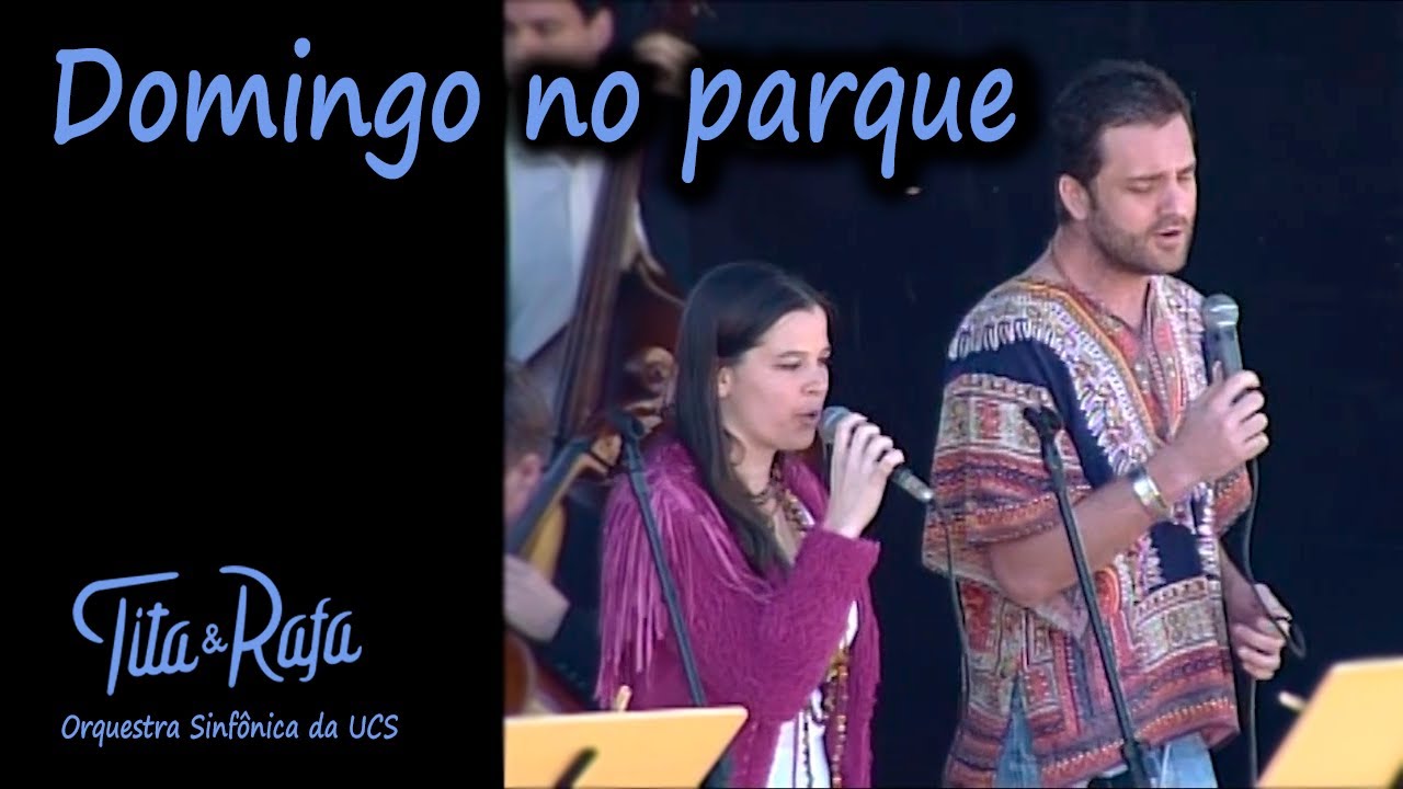 Domingo no Parque (Gilberto Gil) - Tita e Rafa com Orquestra Sinfônica da UCS