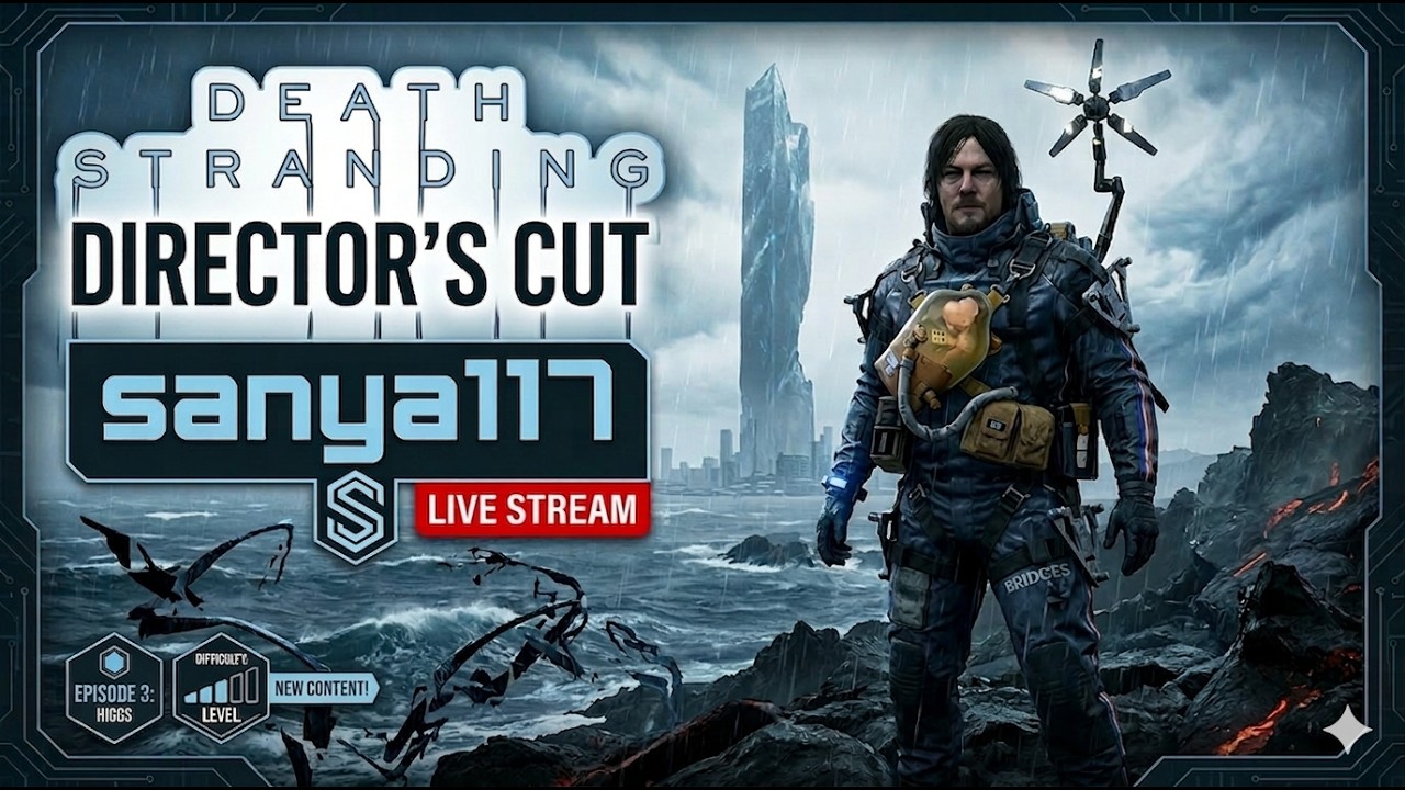 Новые Горизонты | DEATH STRANDING #3  .Vertical.