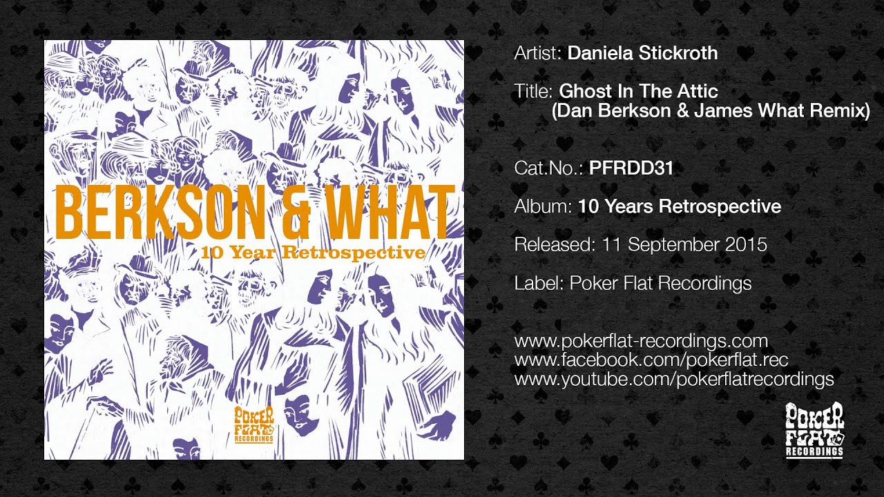 Daniela Stickroth - Ghost In The Attic (Dan Berkson & James What Remix)