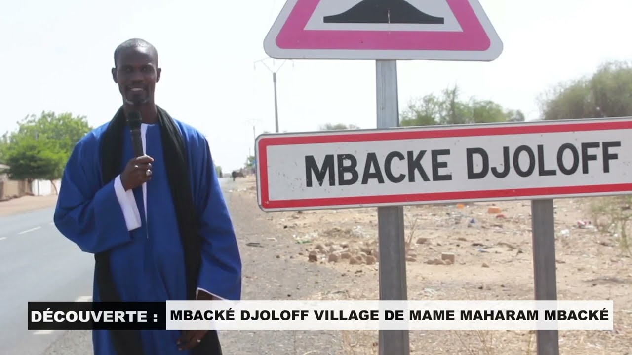 DÉCOUVERTE: MBACKÉ DJOLOFF VILLAGE DE MAME MAHARAM MBACKÉ