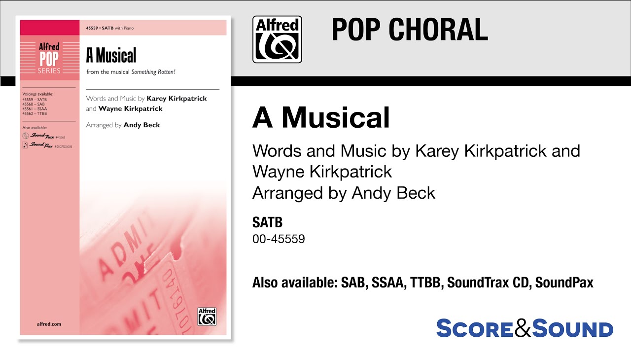 A Musical, arr. Andy Beck &ndash; Score & Sound