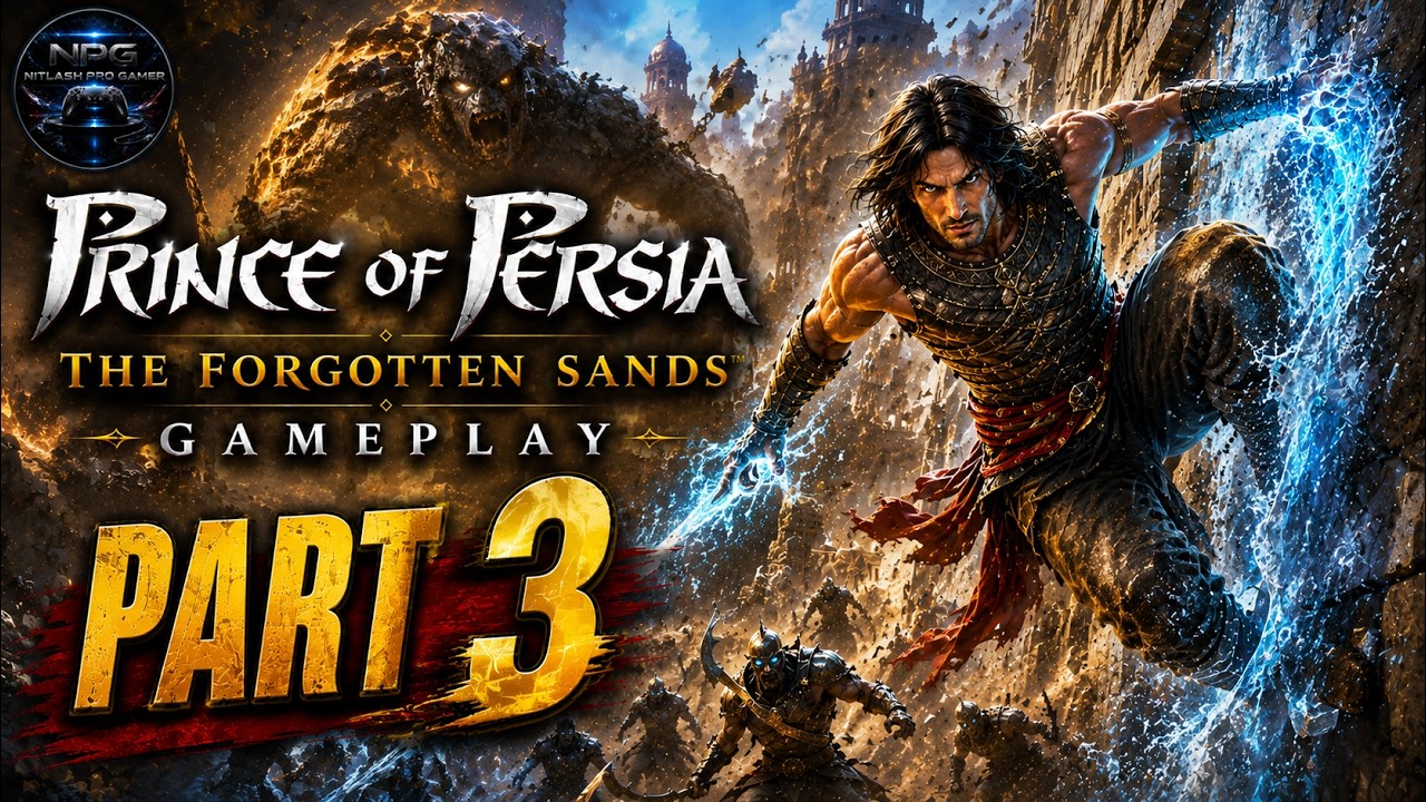 Prince of Persia The Forgotten Sands™  4K Gameplay [Part 3]
