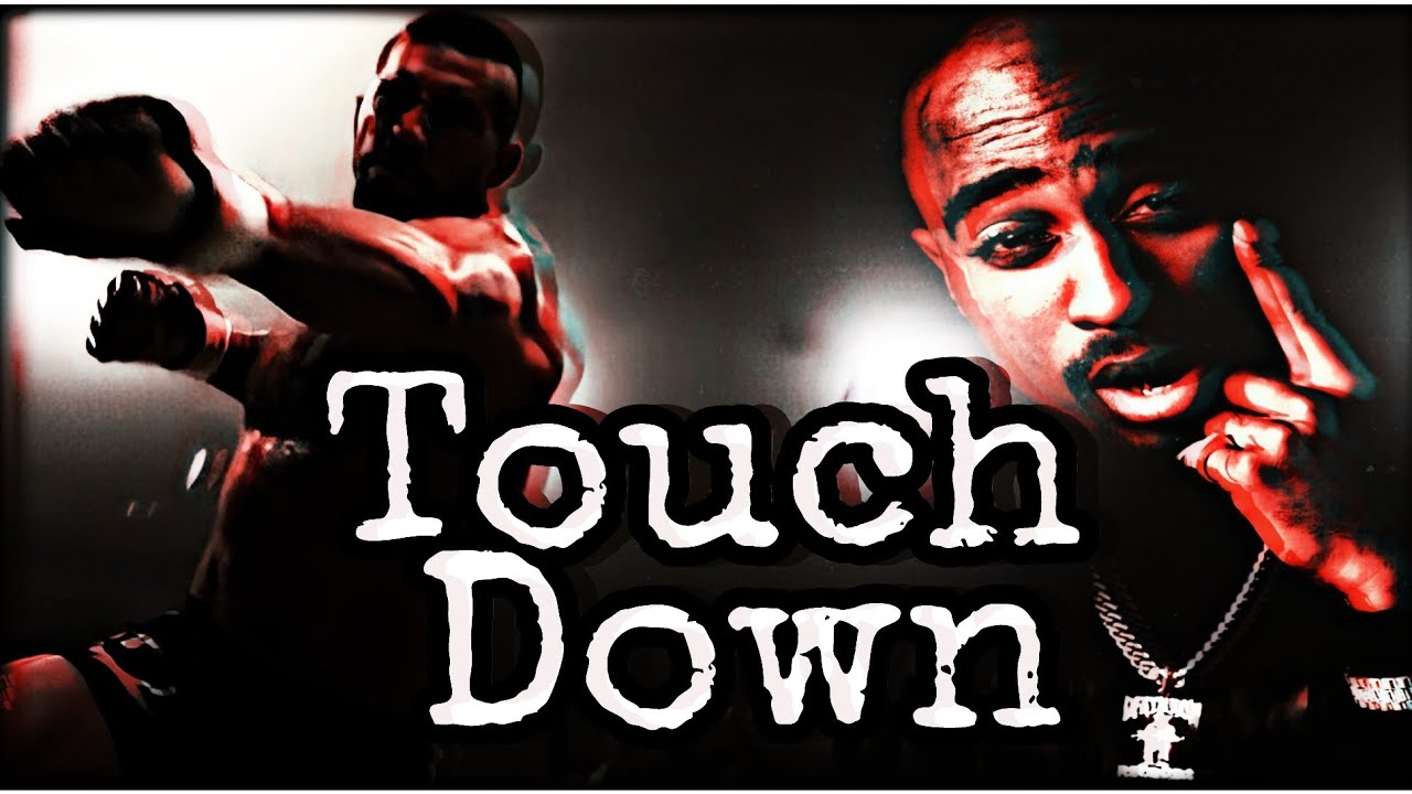 2Pac - Touch Down | 2022