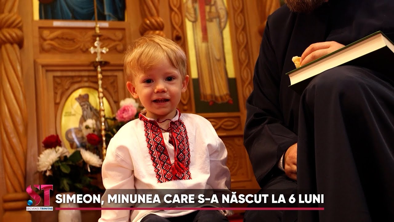 Simeon, minunea care s-a născut la 6 luni #SecvențeTrinitas
