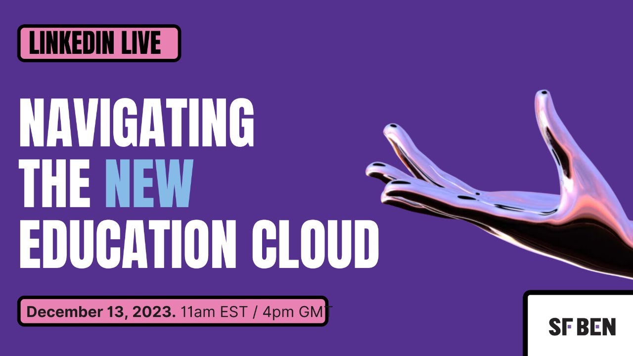 Navigating the New Education Cloud