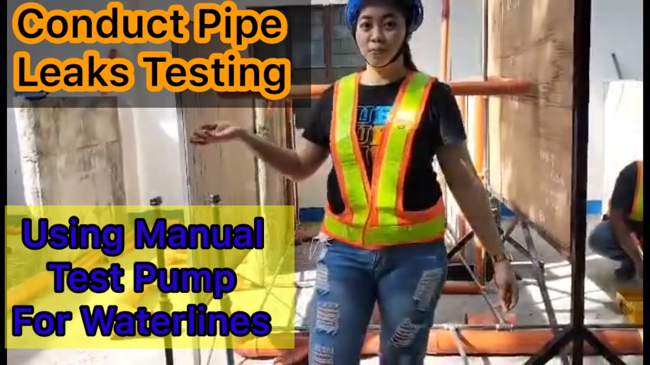 Conduct Pipe Leaks Testing Using Manual Test Pump For Waterlines