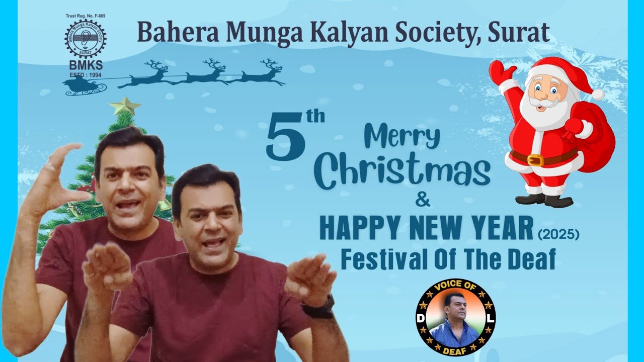 5th Merry Christmas & Happy New year festival of the Deaf, Surat.