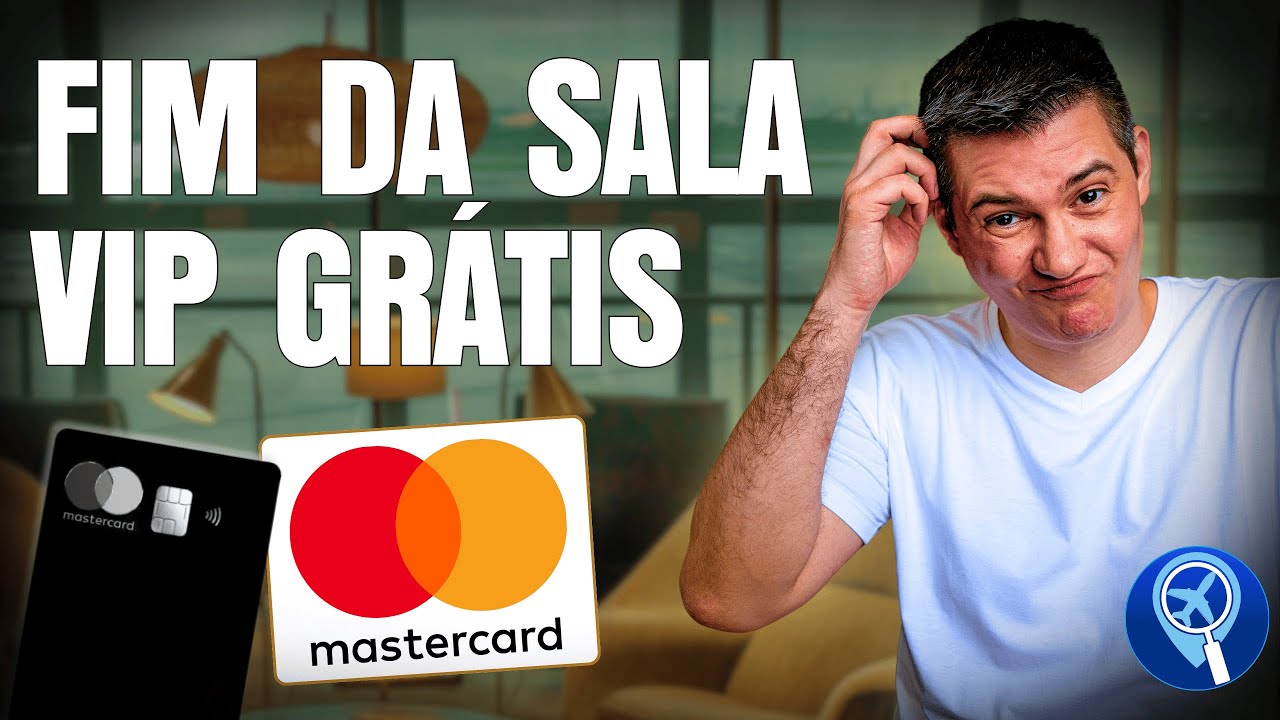 Sala VIP Mastercard Novas Regras de Acesso