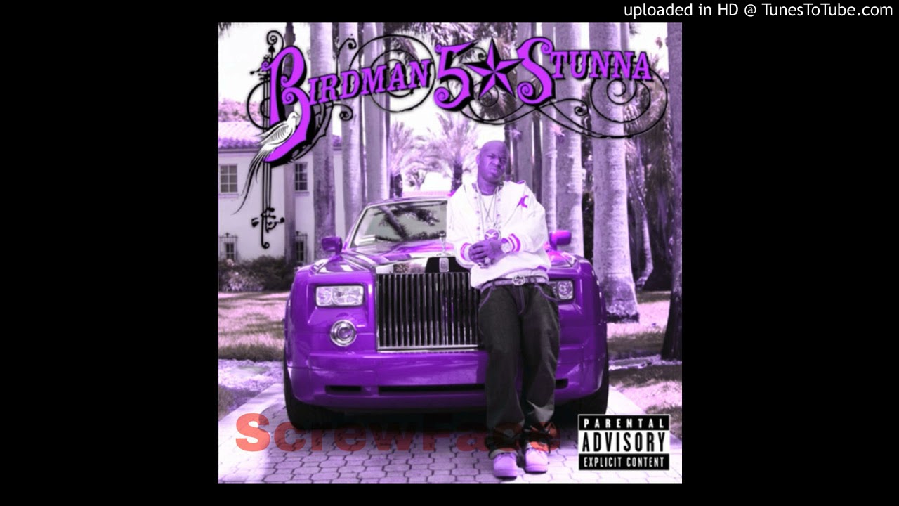Birdman - All The Time (Chopped And Screwed)