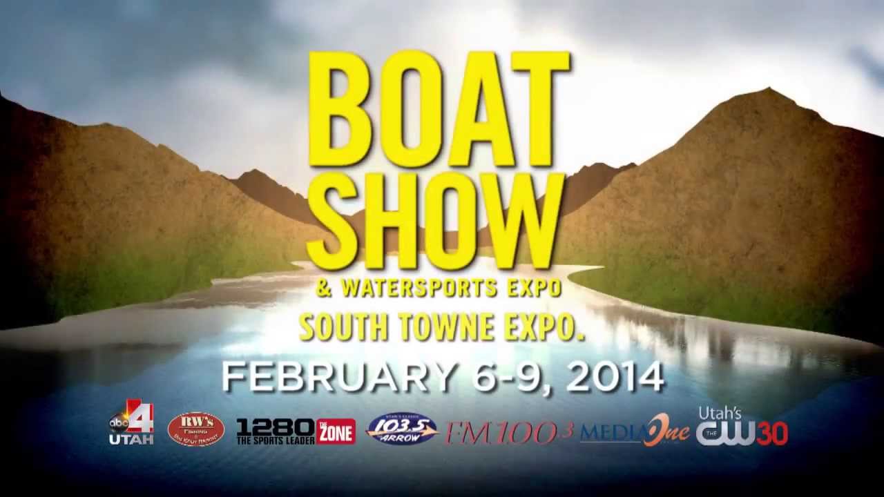 Utah Boat Show Feb 6-9, 2014