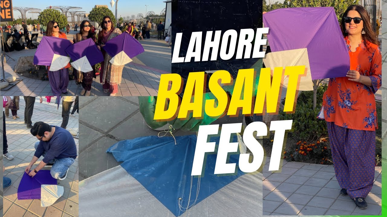 Basant Lahore 2026| Basant Festival | Lahore Basant Mela