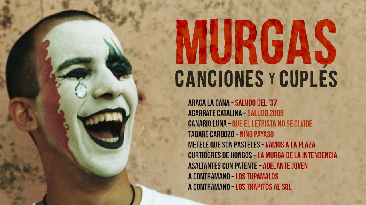 Murgas - Canciones y Cupl&eacute;s