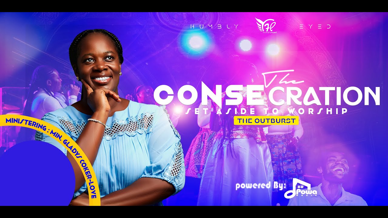 REGGAE  MEDLEY LED BY MIN. GLADYS COKER - LOVE || Recorded Live At The Consecration 2025
