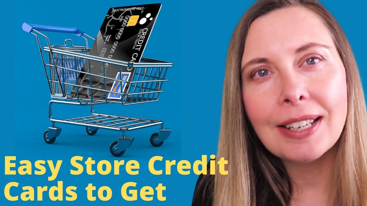 Easy Approval Store Cards - Build Credit Fast