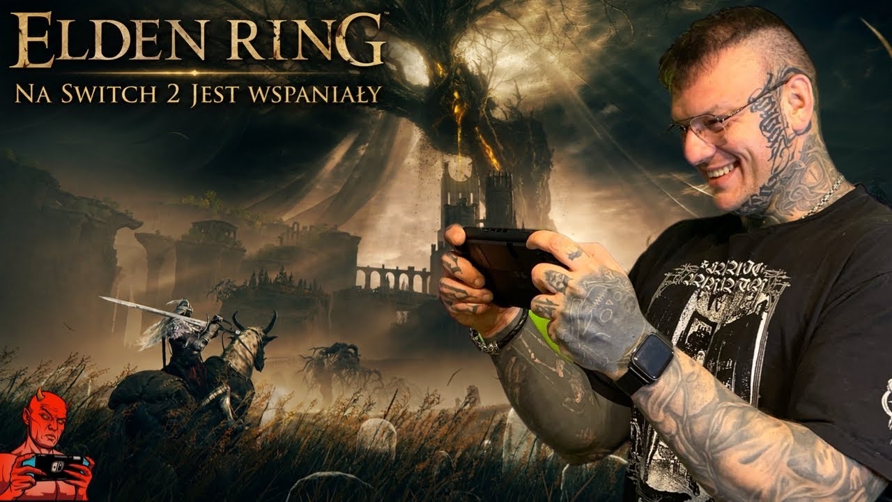 ELDEN RING NA SWITCH 2 JEST WSPANIAŁY