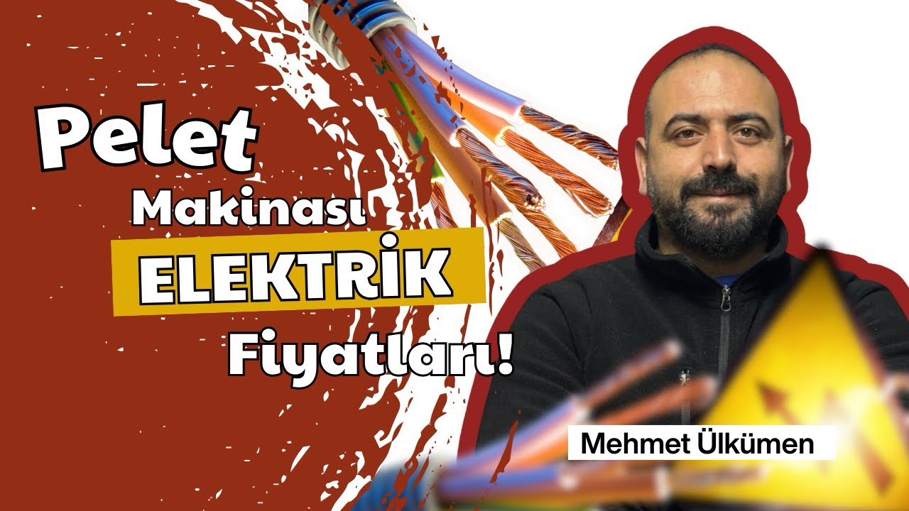 Pelet Makinası Ne Kadar Elektrik Yakıyor | Mehmet Ülkümen