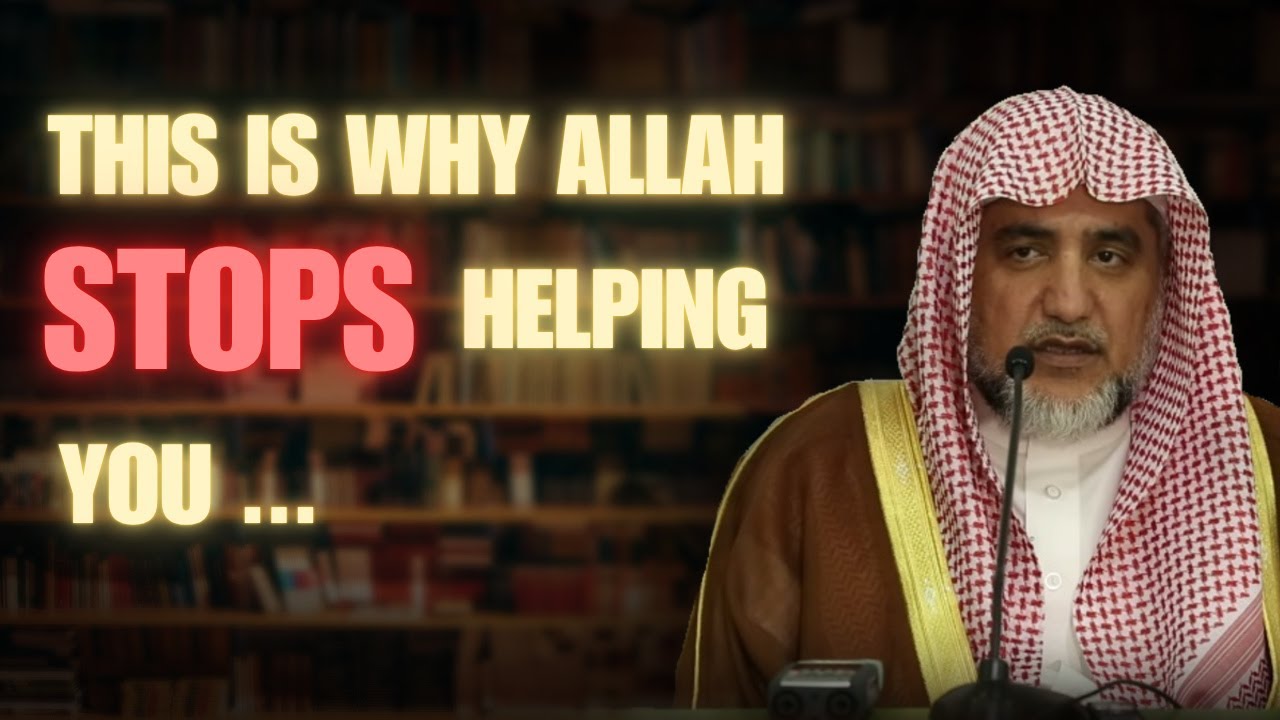 How to Get Allah's Support in Your Daily Matters | Shaykh Saleh Al ash-Sheikh حفظه الله