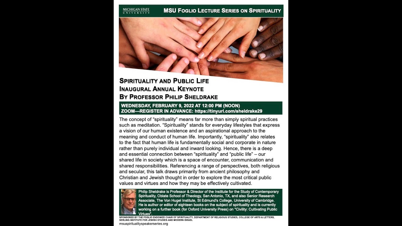 MSU Foglio Speaker Series on Spirituality Annual Keynote by Professor Philip Sheldrake