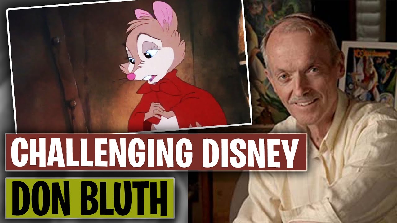 Don Bluth Episode 1: Challenging Disney