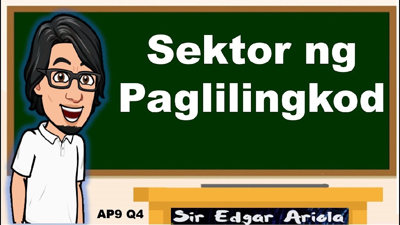 Sektor ng Paglilingkod    #AP9  #Q4