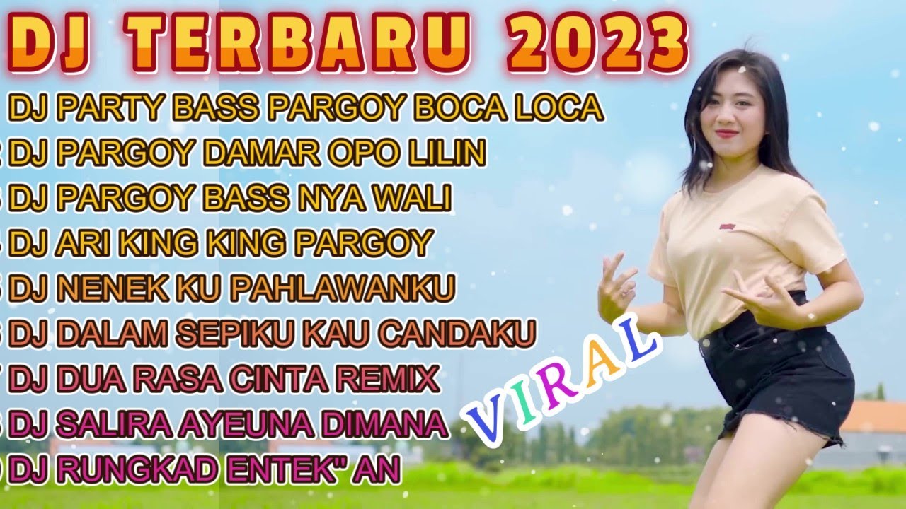 DJ TIKTOK TERBARU 2023 || DJ PARTY BASS PARGOY BOCA LOCA VIRAL  FYP TIKTOK FULL BASS TERBARU 2023