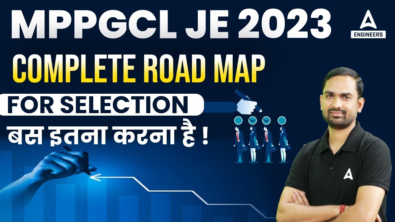 MPPGCL Complete Roadmap For Selection | MPPGCL JE 2023