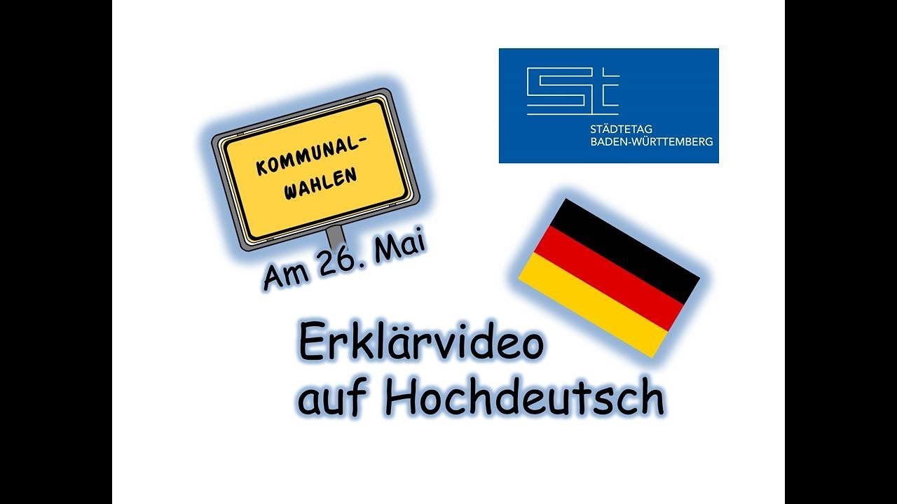 Kommunalwahl Erklärfilm auf  Hochdeutsch
