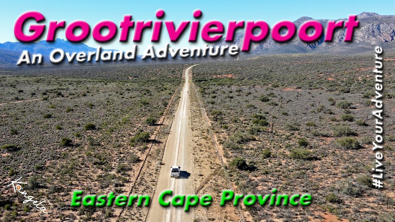 Grootrivierpoort Eastern Cape South Africa Overlanding Road Trip