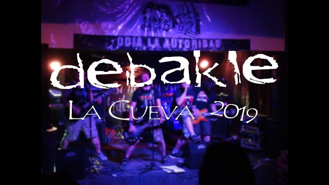 Debakle - Mujer Violenta (La Cueva) 2019