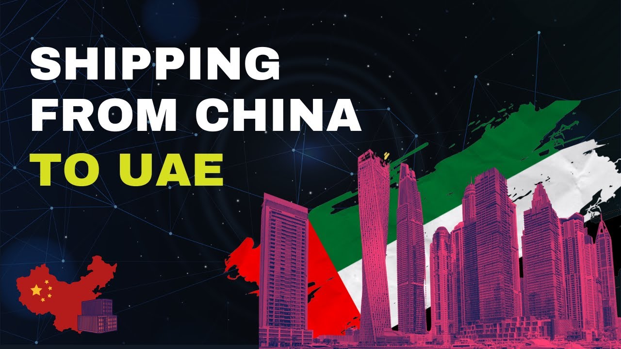 Shipping from China to United Arab Emirates : Air & Sea rates and transit time : Q1 2023