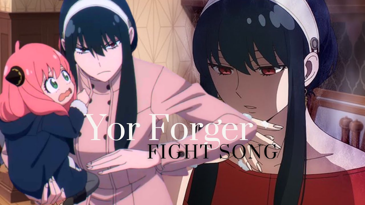 Spy x Family「 AMV 」| Yor Forger - Fight Song