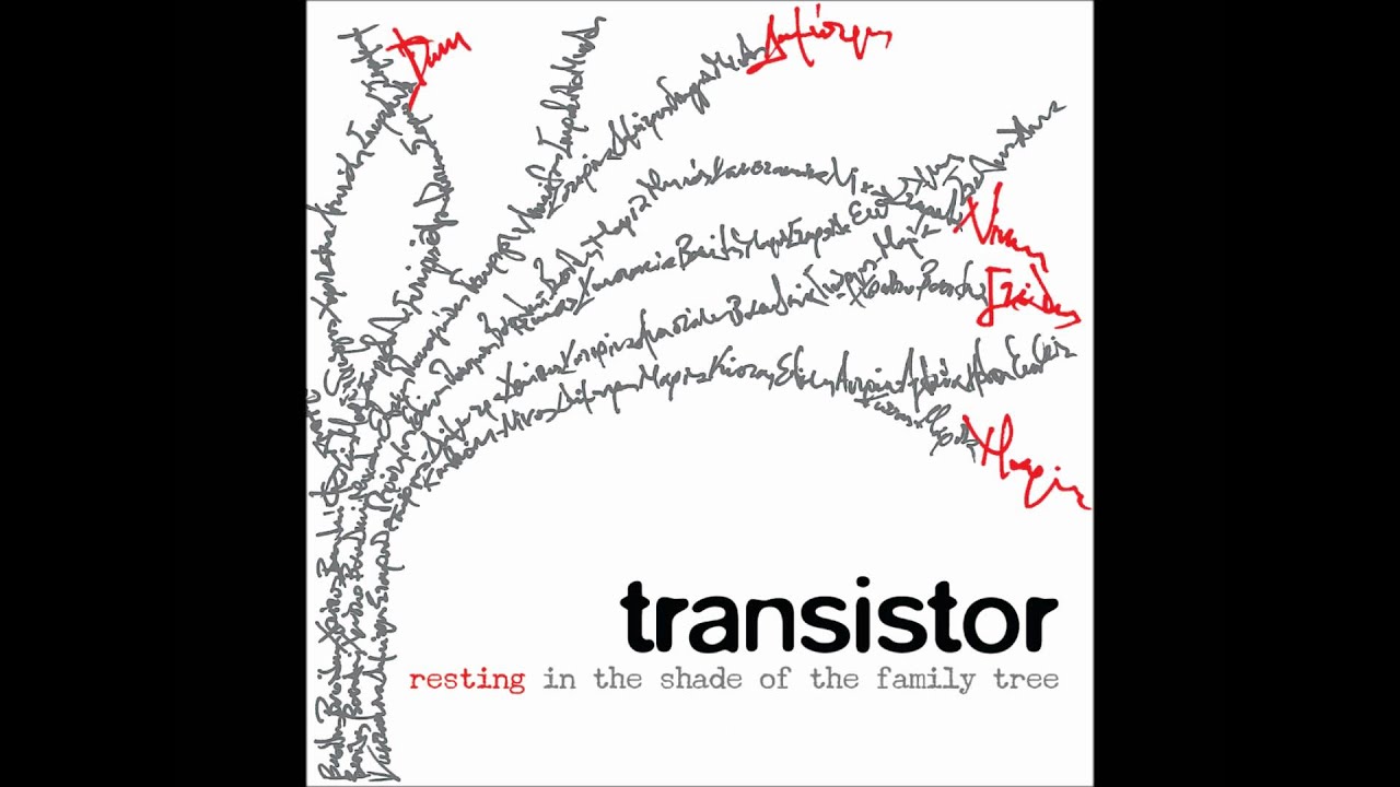 Transistor - Just before you left