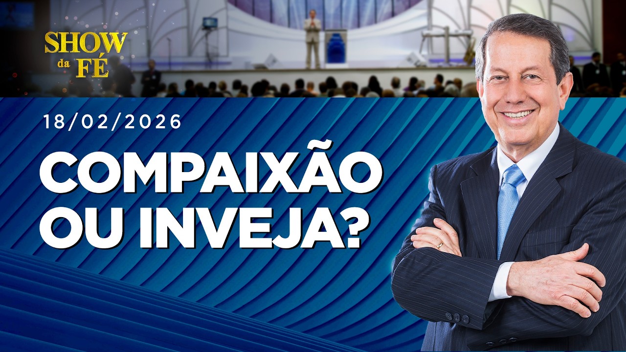 Show da Fé AO VIVO,Sábado às 18H (07/02/26)