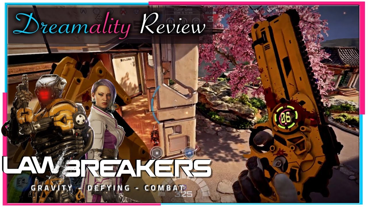 Lawbreakers Review - Dreamality