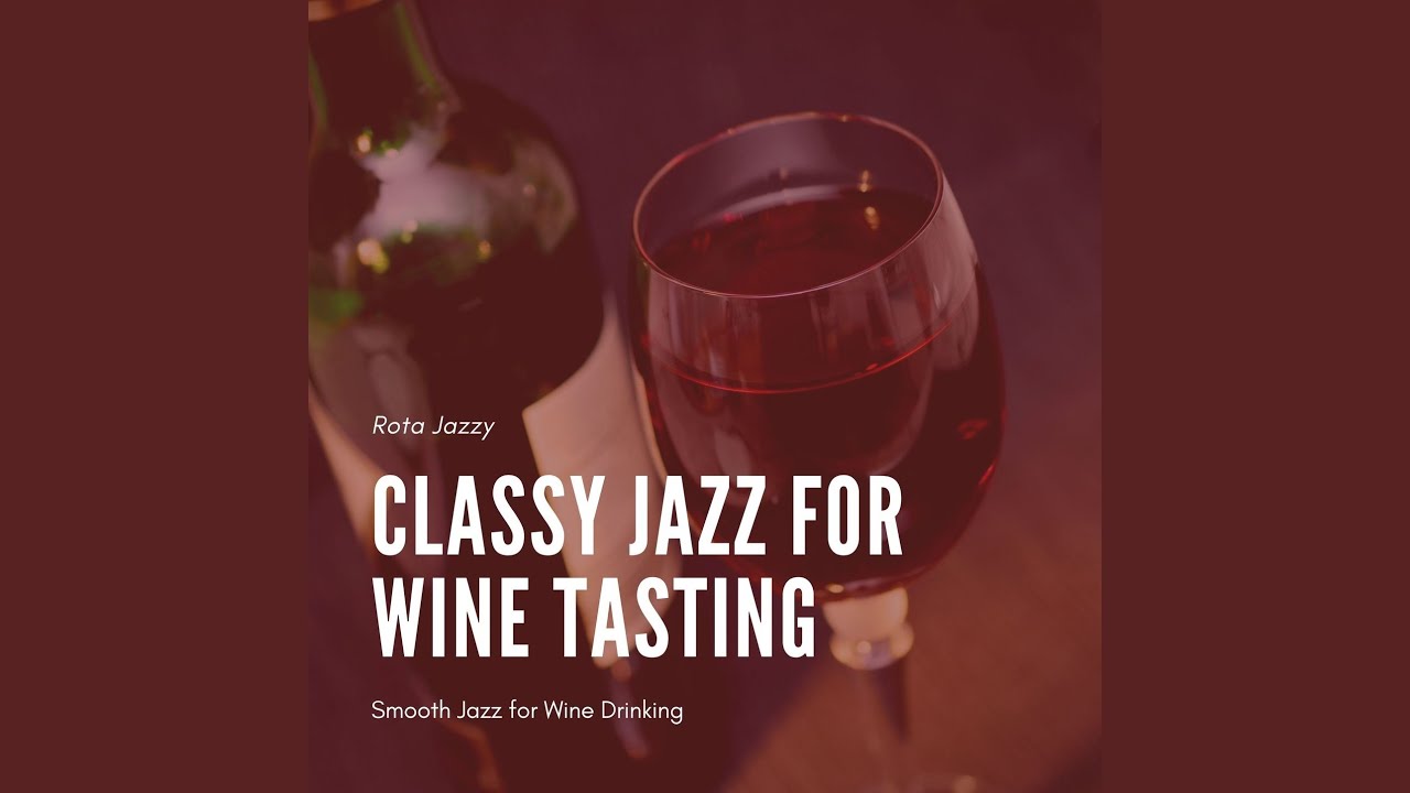 Jazz for Wine Lovers