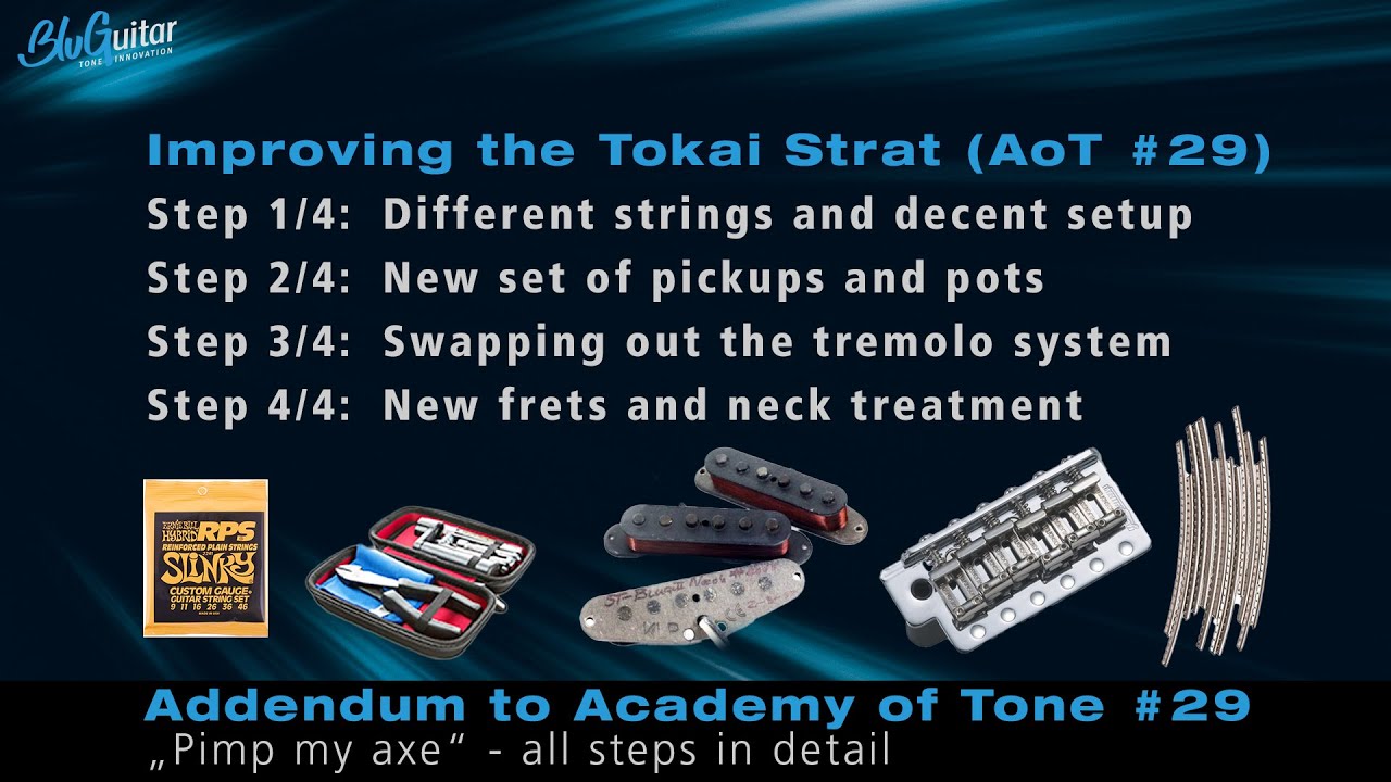 AoT 29 addendum "Pimp my axe" replacing pickups and pots, new tremolo system, frets & neck treatment