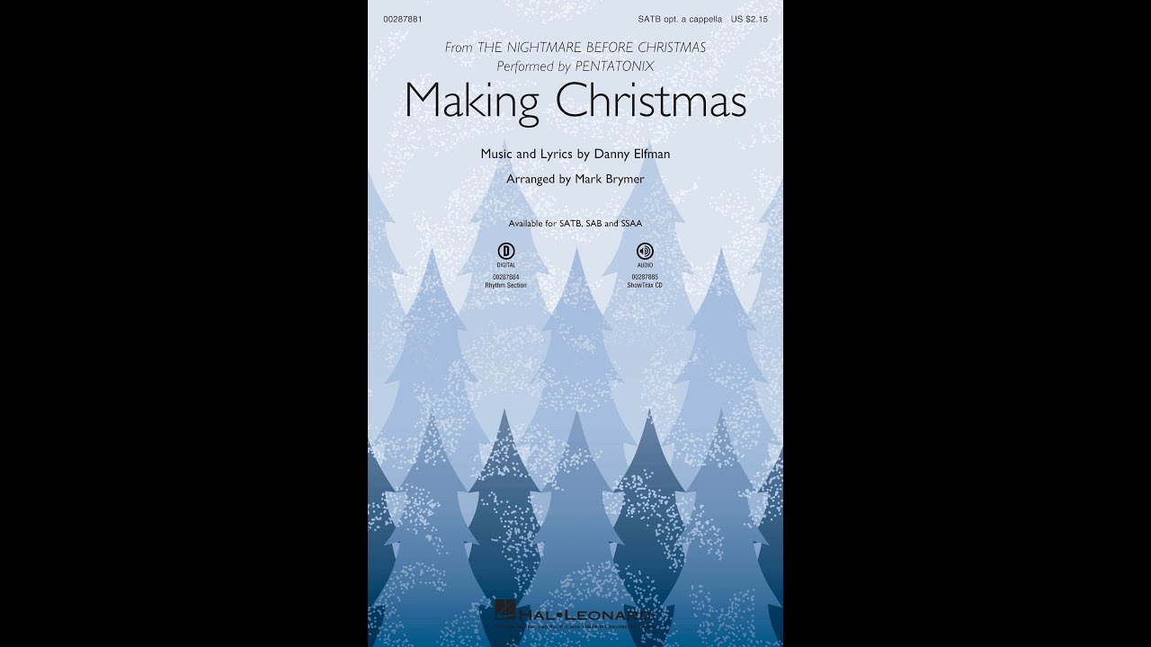 Making Christmas (SATB Choir) - Arranged by Mark Brymer
