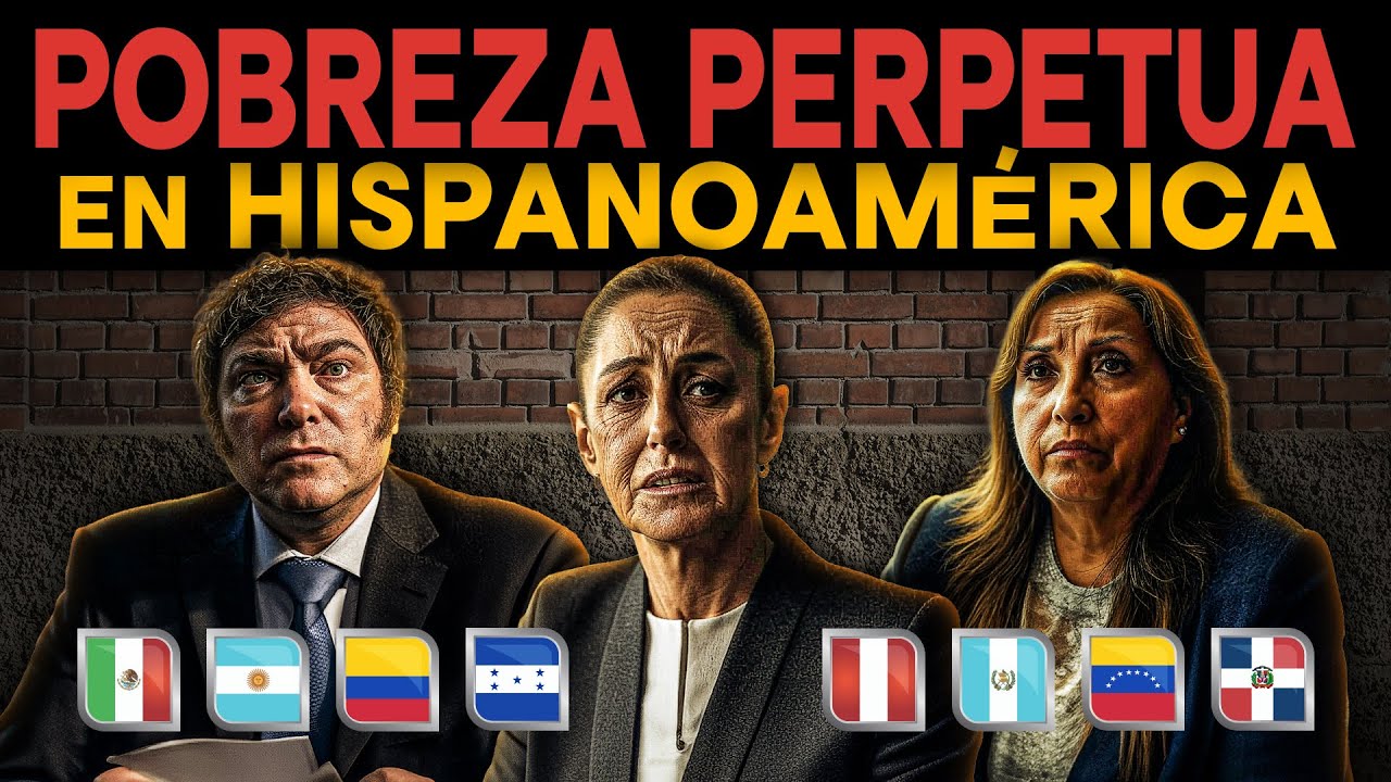Los 8 países HISPANOS que están CONDENADOS a la POBREZA