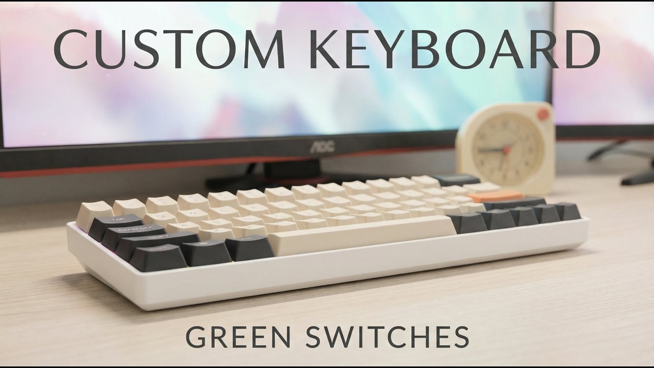 Custom Gateron green switch keyboard - pure sound!