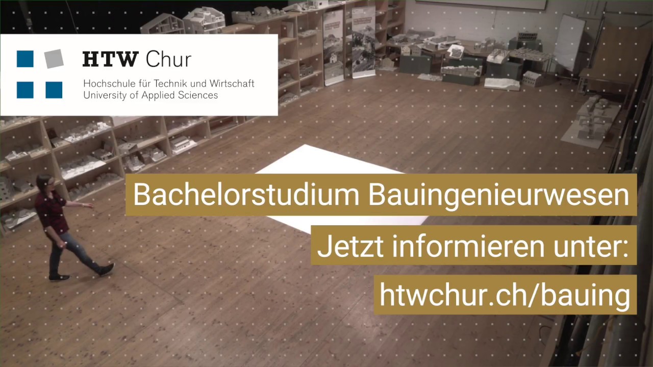 Bachelorstudium Bauingenieurwesen HTW Chur