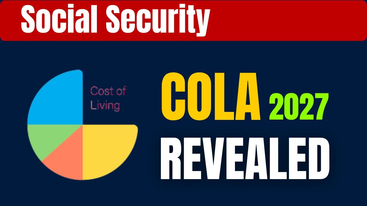 What Is the Social Security COLA for 2027 | Retirement