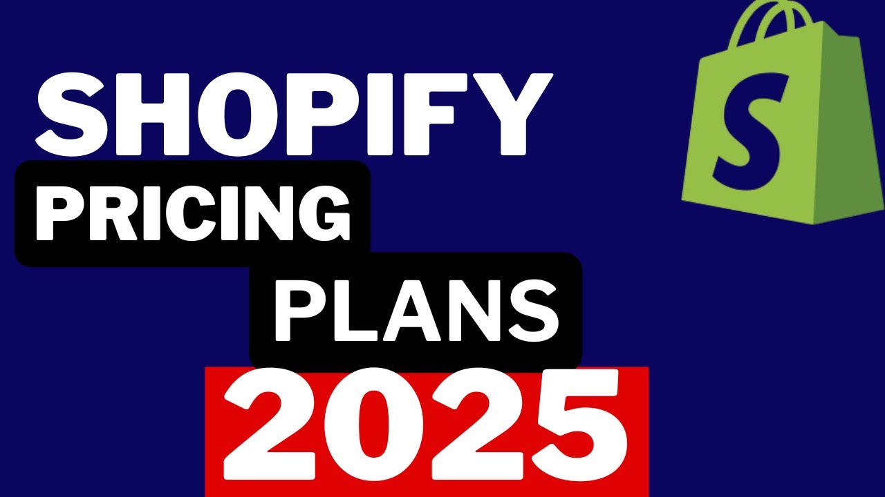 Shopify Pricing Plans EXPLAINED for 2025!