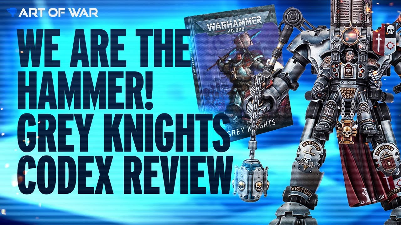 New Grey Knights Codex Review