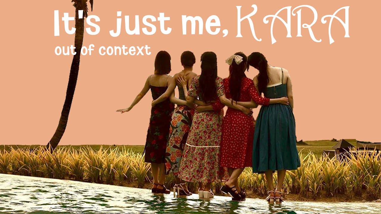 It's just me, KARA Out of context | 나만 없어, 카라