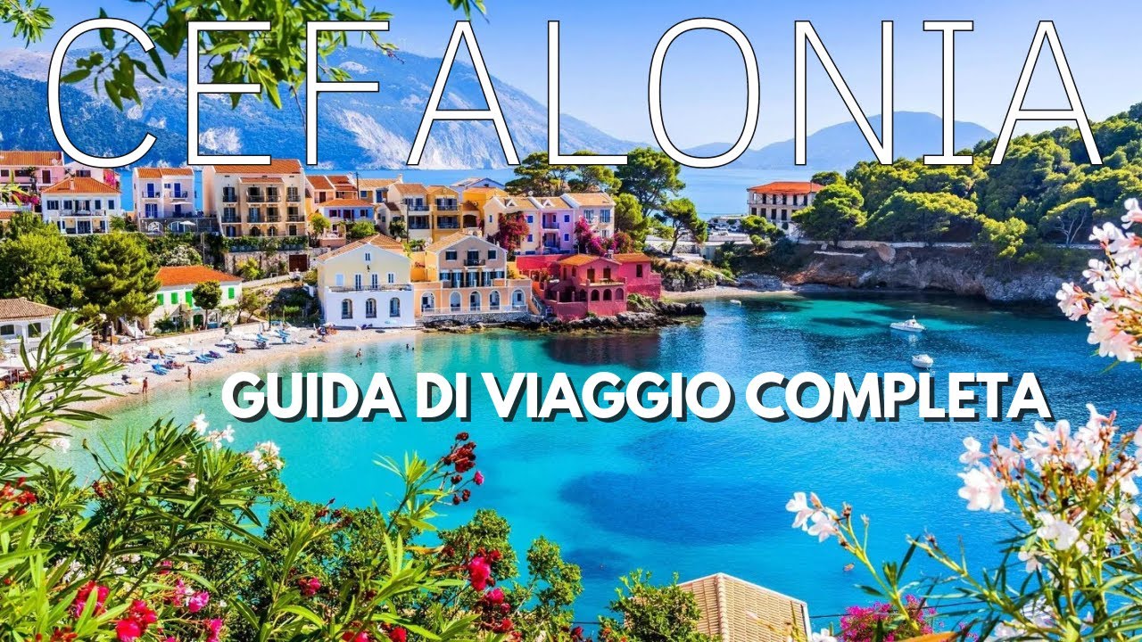 CEFALONIA LA GUIDA COMPLETA DELL'ISOLA GRECA CON SPIAGGE DA SOGNO - Il Tuo Viaggio con un Click 🖱️