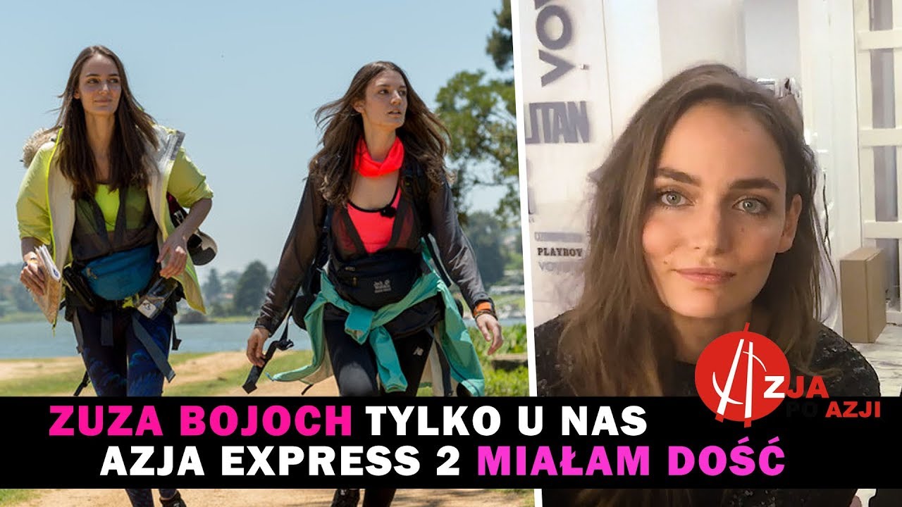 MIAŁAM WSZYSTKIEGO DOŚĆ Zuza Bijoch tylko u nas kulisy Azja Express 2