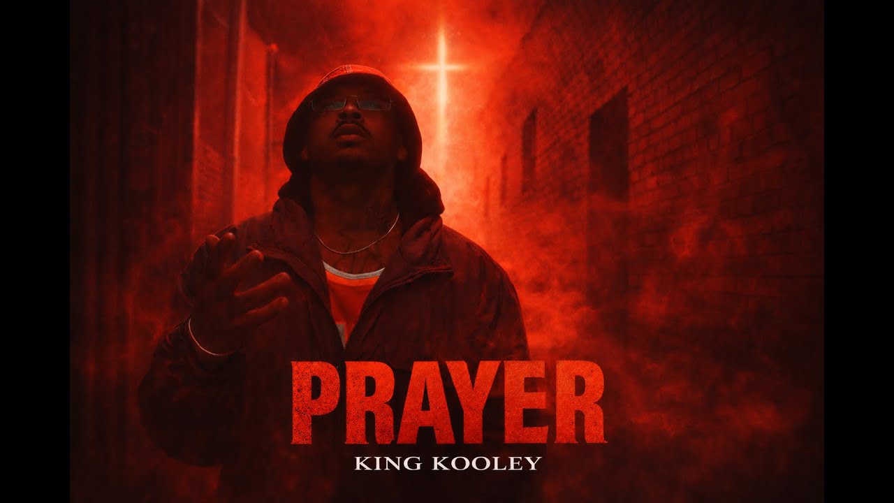 King Kooley - Prayer (Official Music Video)