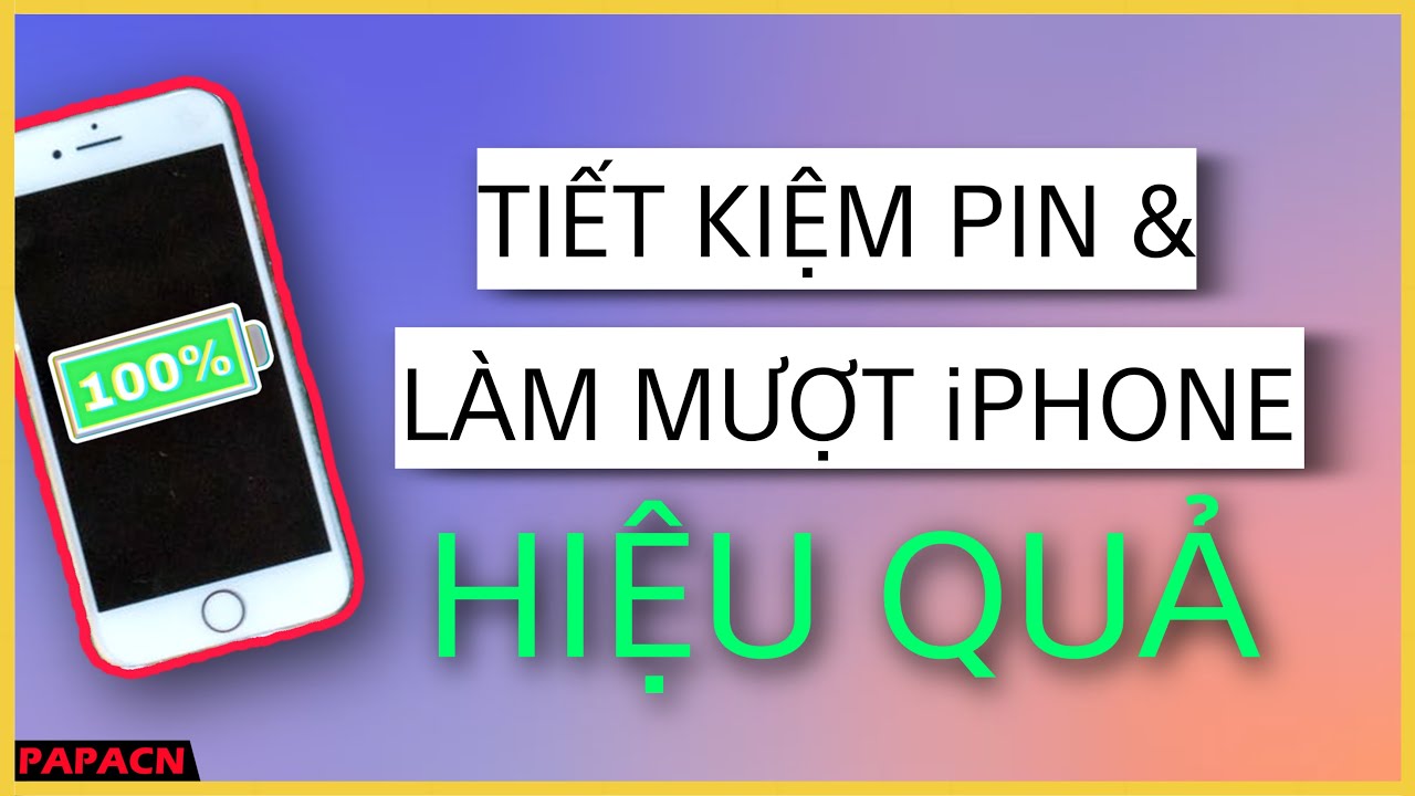 Cách giảm hao pin và tăng tốc iPhone iOS 15 hiệu quả | PAPACN