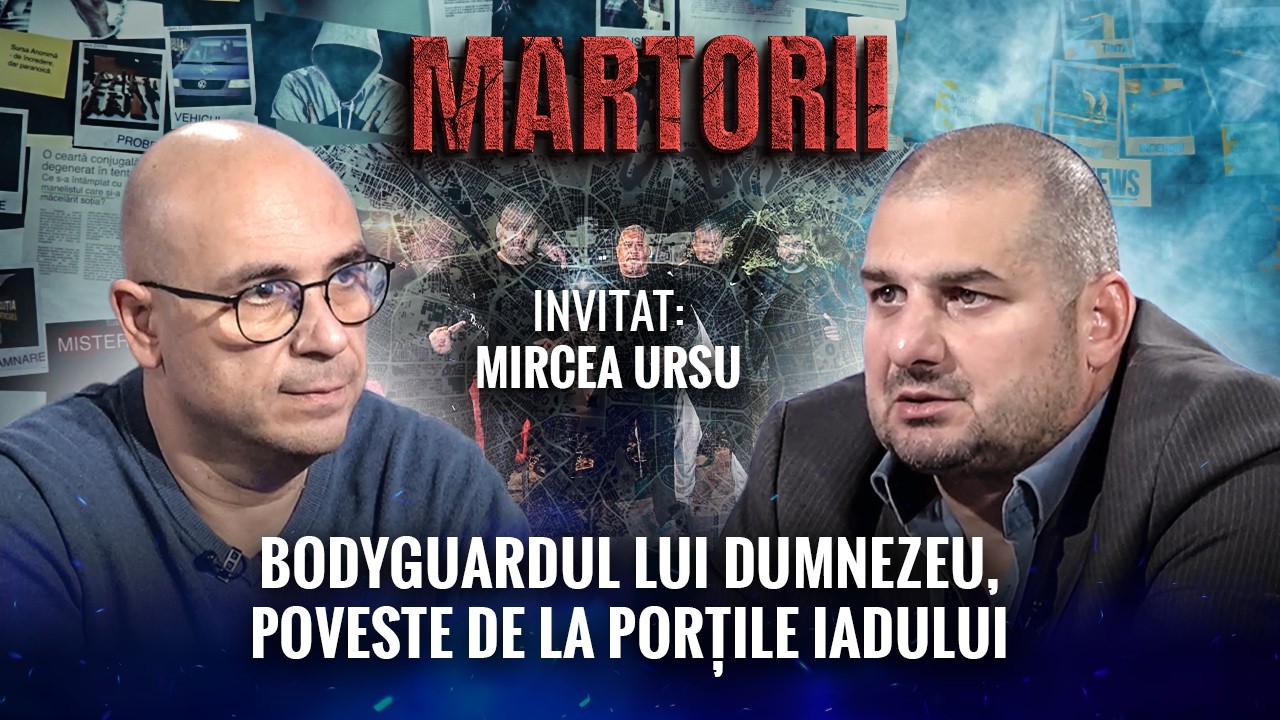 Bodyguardul lui Dumnezeu - poveste de la porțile iadului | MARTORII – Mircea Ursu